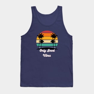 Only Good Vibes Tank Top